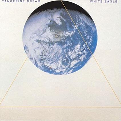 White Eagle - CD Audio di Tangerine Dream