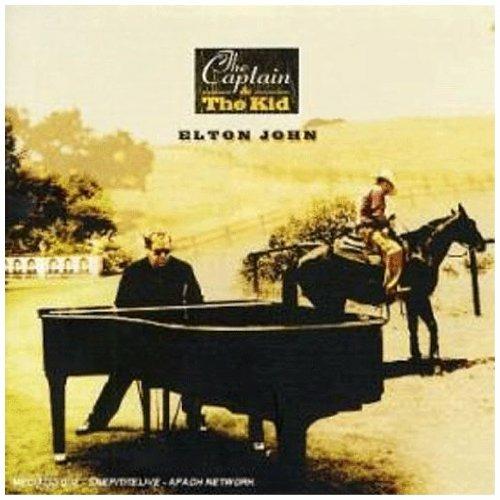 The Captain and the Kid - CD Audio di Elton John