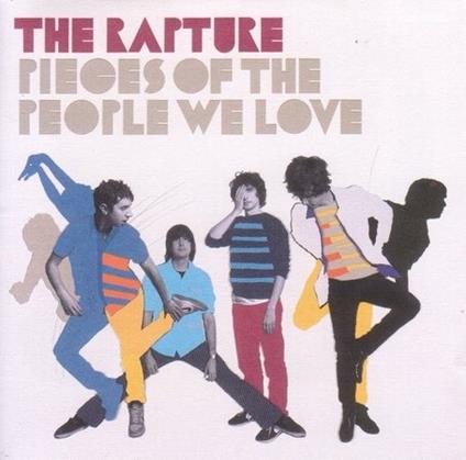 Pieces of the People We Love - CD Audio di Rapture