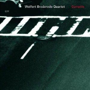 Currents - CD Audio di Wolfert Brederode
