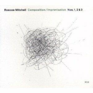 Composition - Improvisations n.1, n.2, n.3 - CD Audio di Roscoe Mitchell