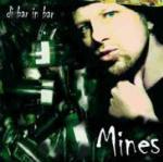 Di bar in bar - CD Audio di Mines