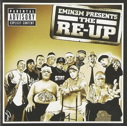 Presents the Re-Up - CD Audio di Eminem