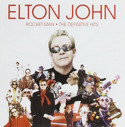 Rocket Man:the Definitive Hits - CD Audio di Elton John