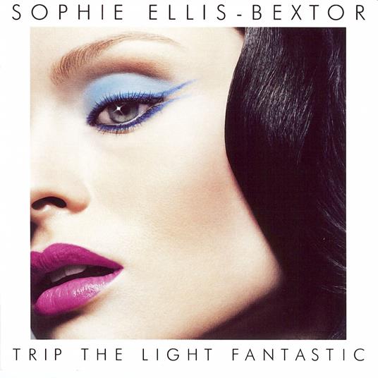 Bextor Trip The Light Fantastic - CD Audio di Sophie Ellis-Bextor