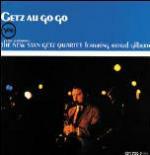 Getz au Go-Go - CD Audio di Stan Getz,Astrud Gilberto