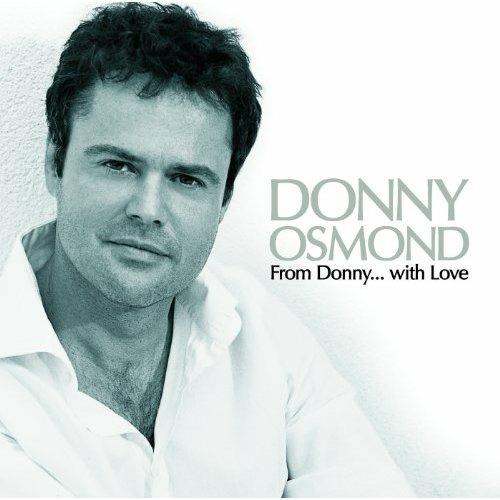 From Donny...With Love - CD Audio di Donny Osmond