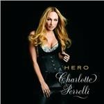 Hero - CD Audio di Charlotte Perrelli
