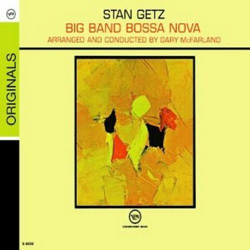 Big Band Bossa Nova - CD Audio di Stan Getz