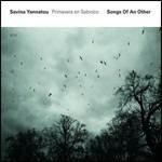 Songs of an Other - CD Audio di Savina Yannatou