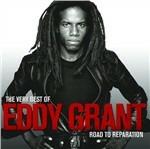 The Very Best of Eddy Grant. Road to Reparation - CD Audio di Eddy Grant
