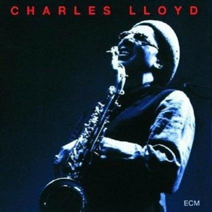 The Call (Touchstones) - CD Audio di Charles Lloyd,Anders Jormin,Bobo Stenson