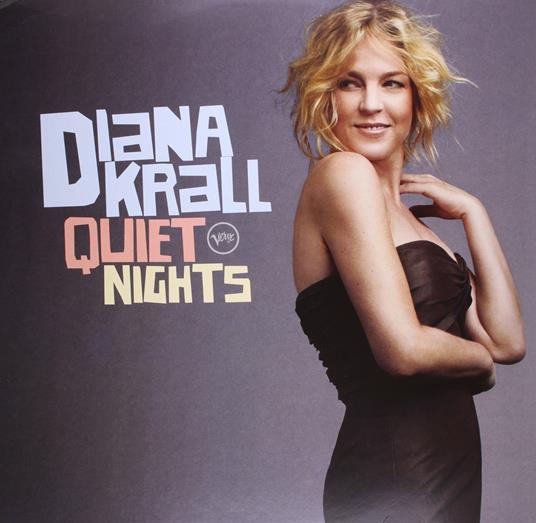 Quiet Nights - Vinile LP di Diana Krall