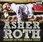 Asleep in the Bread Aisle - CD Audio di Asher Roth