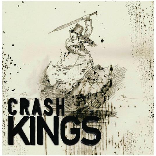 Crash Kings - CD Audio di Crash Kings