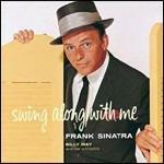 Swing Along with Me - CD Audio di Frank Sinatra,Billy May
