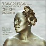 Eleanora Fagan (1915-1959). To Billie with Love from Dee Dee (Deluxe Edition)