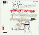 Behave Yourself Ep