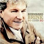 So Oder So - CD Audio di Bernhard Brink