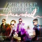 Far*east Movement - Free Wired