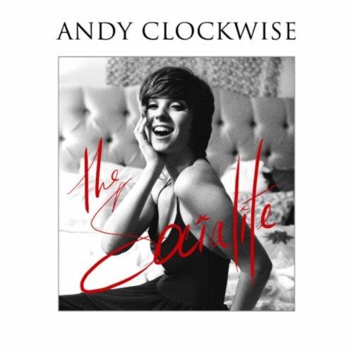 Andy Clockwise - The Socialite - CD Audio