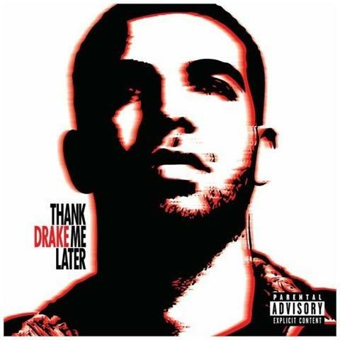 Thank Me Later - CD Audio di Drake