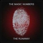 The Runaway - CD Audio di Magic Numbers