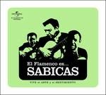 Flamenco es... Sabicas - CD Audio di Sabicas