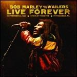 Live Forever. The Stanley Theatre, Pittsburgh, PA, September 23, 1980 - CD Audio di Bob Marley and the Wailers