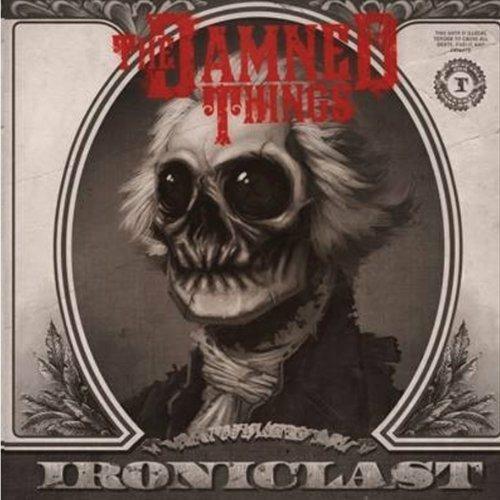 Ironiclast - CD Audio di Damned Things