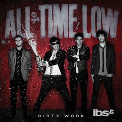 Dirty Work - CD Audio di All Time Low