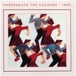 Underneath the Colours - CD Audio di INXS