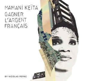 Gagner L Argent Frangais - CD Audio di Mamani Keita