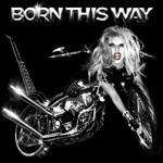 Born This Way - CD Audio di Lady Gaga