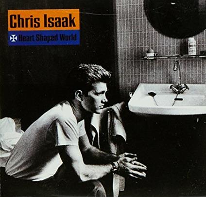 Heart Shaped World - CD Audio di Chris Isaak