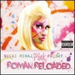 Pink Friday. Roman Reloaded - CD Audio di Nicki Minaj
