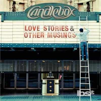 Love Stories & Other - CD Audio di Candlebox