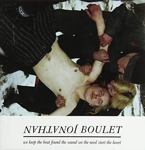 We Keep The Beat Found Sound... - CD Audio di Jonathan Boulet
