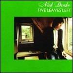 Five Leaves Left (Eco Mint Pack) - CD Audio di Nick Drake