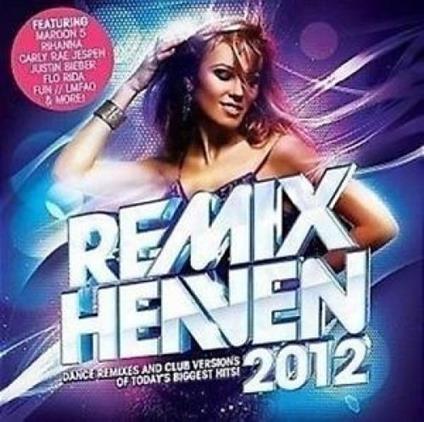 Remix Heaven 2012 - CD Audio