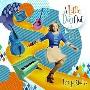 Little Day Out - CD Audio di Justine Clarke