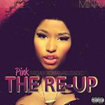 Pink Firday. Roman Reloaded-The Re-up
