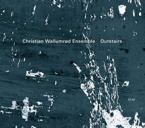 Outstairs - CD Audio di Christian Wallumrod