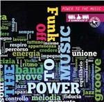 Power to the Music