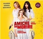 Amiche da morire