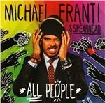 All People (Deluxe) - CD Audio di Michael Franti