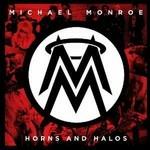 Horns and Halos - Vinile LP di Michael Monroe