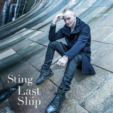 The Last Ship - Vinile LP di Sting