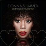 Love to Love You Donna