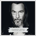Vieillir Avec Toi - CD Audio di Florent Pagny